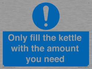 Only fill the kettle with the amount you need